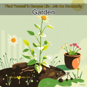 Read more about the article Plant Yourself in Campus Life : Join the Community Garden